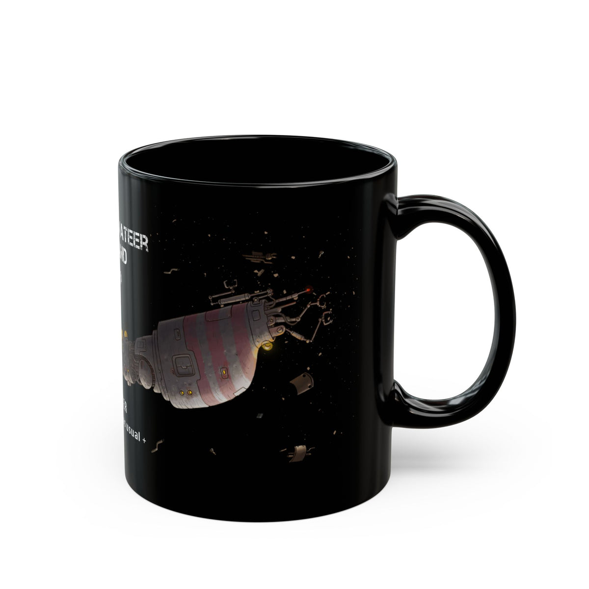 Space Privateer Command 11oz or 15oz Black Mug, Gift for Board Gamer Brother, Father, Son, Best Friend, Sister, Daughter