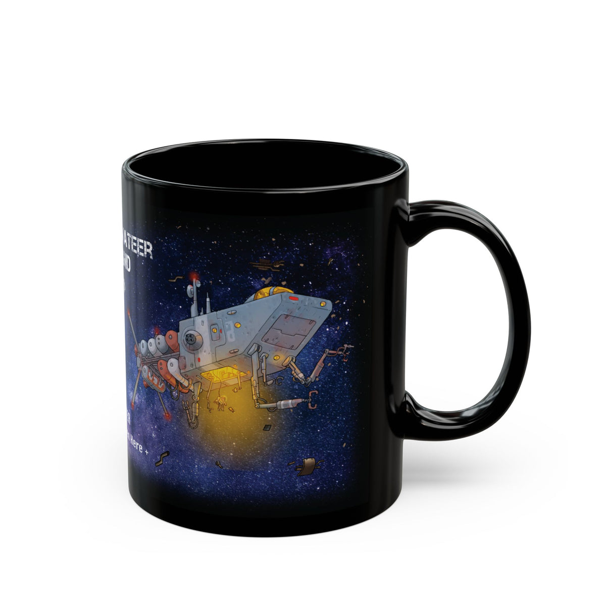 Space Privateer Command Freighter 11oz or 15oz Black Mug, Gift for Board Gamer Brother, Father, Son, Best Friend, Sister, Daughter